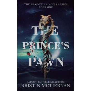 The Prince’s Pawn