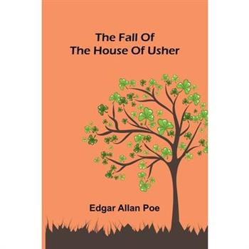 The Fall of the House of Usher