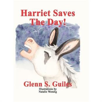 Harriet Saves The Day!