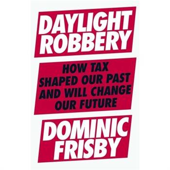 Daylight Robbery