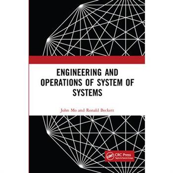 Engineering and Operations of System of Systems