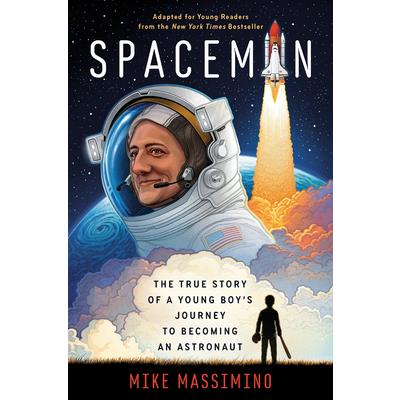 Spaceman (Adapted for Young Readers)