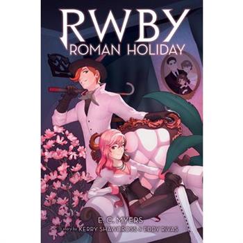 Rwby YA Novel #3: An Afk Book (Rwby #3), 3
