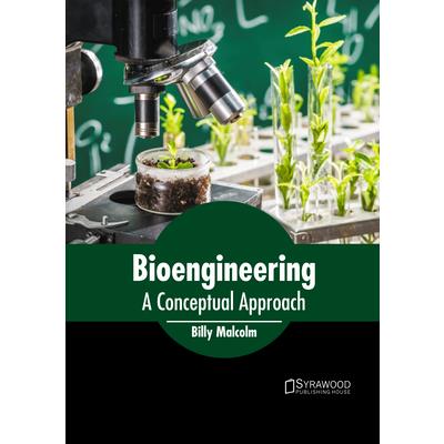 Bioengineering: A Conceptual Approach