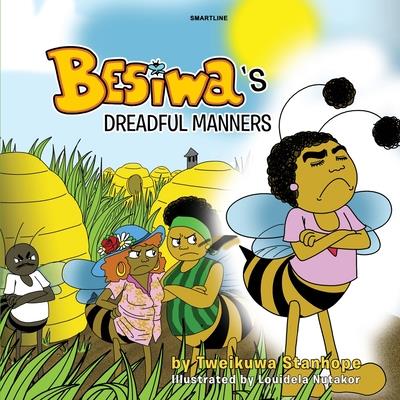 Besiwa’s Dreadful Manners