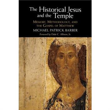 The Historical Jesus and the Temple
