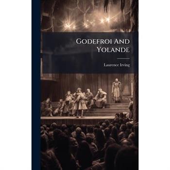 Godefroi And Yolande