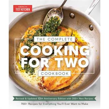 The Complete Cooking for Two Cookbook, 10th Anniversary Edition