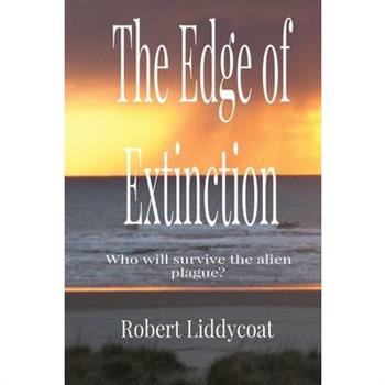 The Edge of Extinction