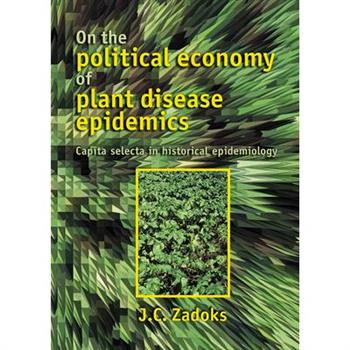 On the Political Economy of Plant Disease Epidemics