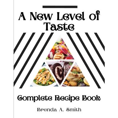 A New Level of Taste