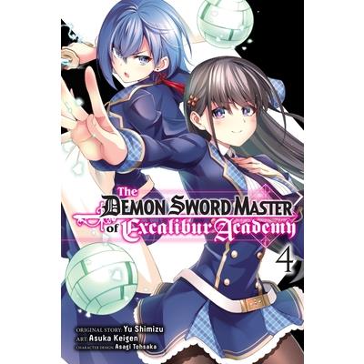 The Demon Sword Master of Excalibur Academy, Vol. 4 (Manga)