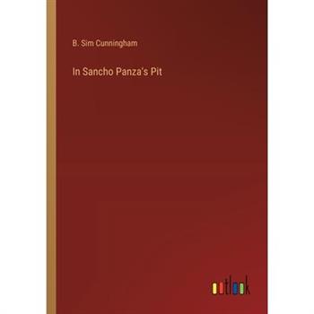 In Sancho Panza’s Pit