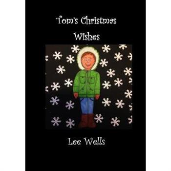 Tom's Christmas Wishes