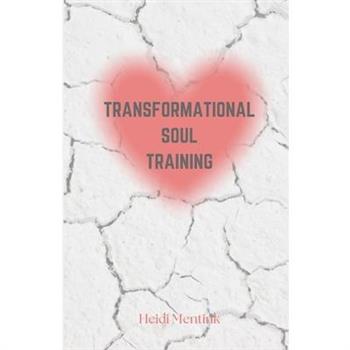 Transformational Soul Training