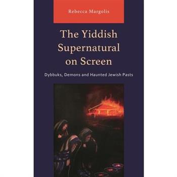 The Yiddish Supernatural on Screen