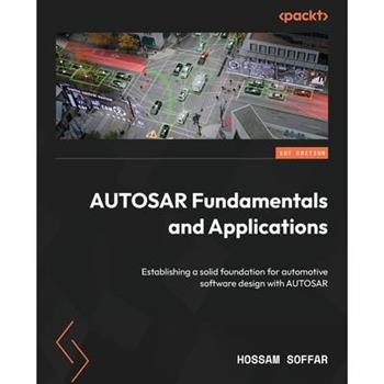 AUTOSAR Fundamentals and Applications