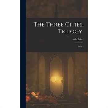 The Three Cities Trilogy