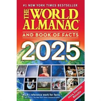 The World Almanac and Book of Facts 2025