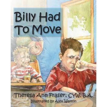 Billy Had to Move
