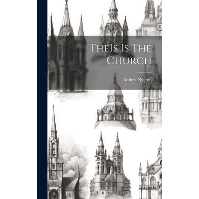 TheIs Is The Church TheIs Is The Church