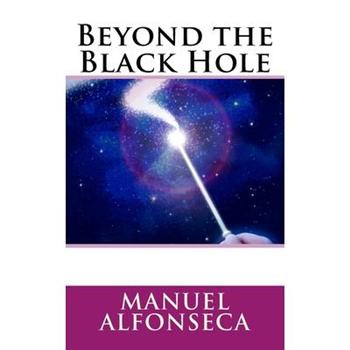 Beyond the Black Hole