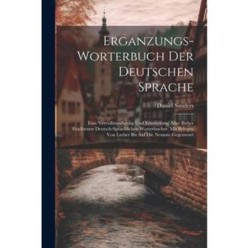 Erganzungs-worterbuch Der Deutschen Sprache
