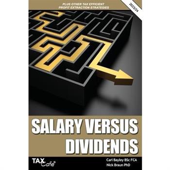 Salary versus Dividends & Other Tax Efficient Profit Extraction Strategies 2023/24