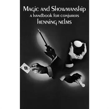 Magic and Showmanship