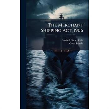 The Merchant Shipping Act, 1906