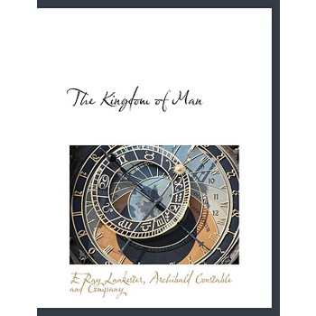 The Kingdom of Man