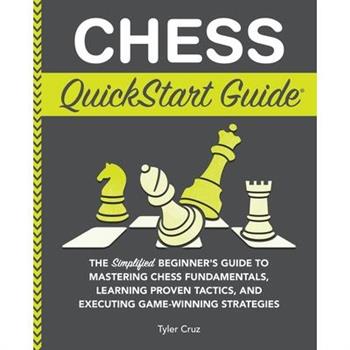 Chess QuickStart Guide