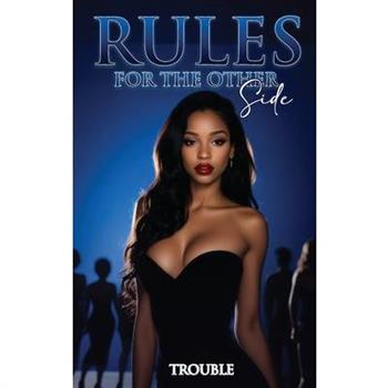 Rules for the Other Side