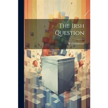 The Irsh Question