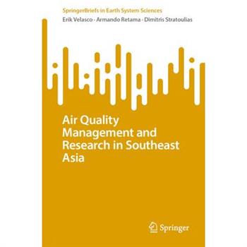 Air Quality Management and Research in Southeast Asia