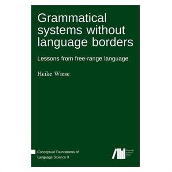 Grammatical systems without language borders