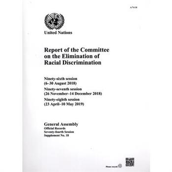 Report of the Committee on the Elimination of Racial Discrimination