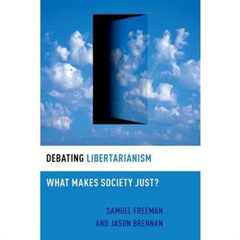Debating Libertarianism