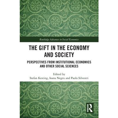 The Gift in the Economy and Society