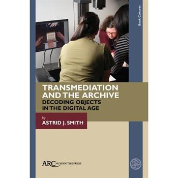Transmediation and the Archive