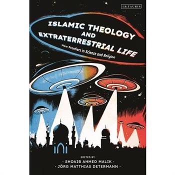 Islamic Theology and Extraterrestrial Life