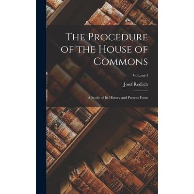 The Procedure of the House of Commons