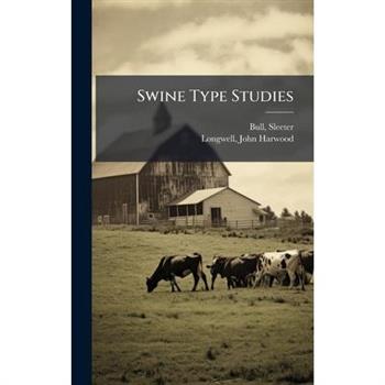 Swine Type Studies
