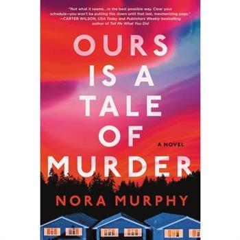 Ours Is a Tale of Murder