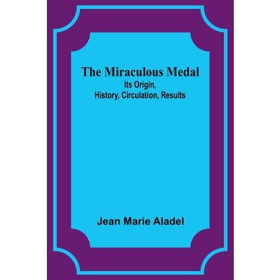 The Miraculous Medal