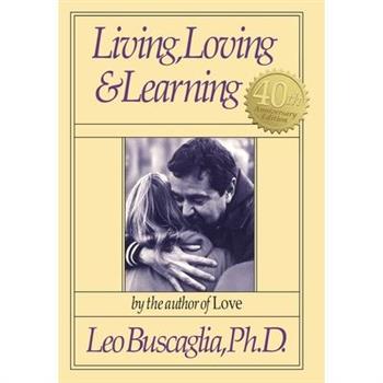 Living, Loving and Learning