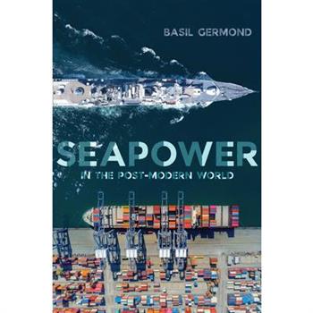Seapower in the Post-Modern World