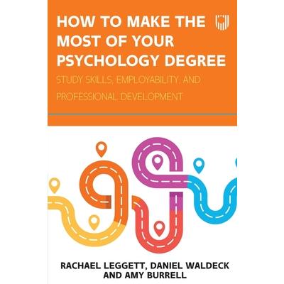 How to Make the Most of your Psychology Degree