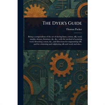 The Dyer's Guide