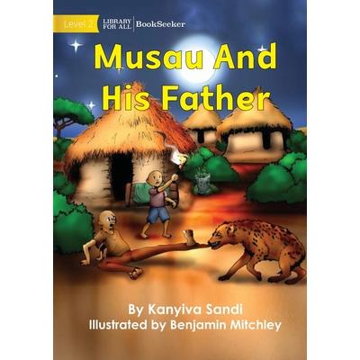 Musau And His Father